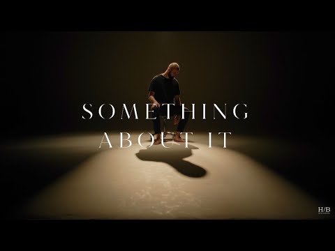 Hugo Barriol - Something About It (Official Video)