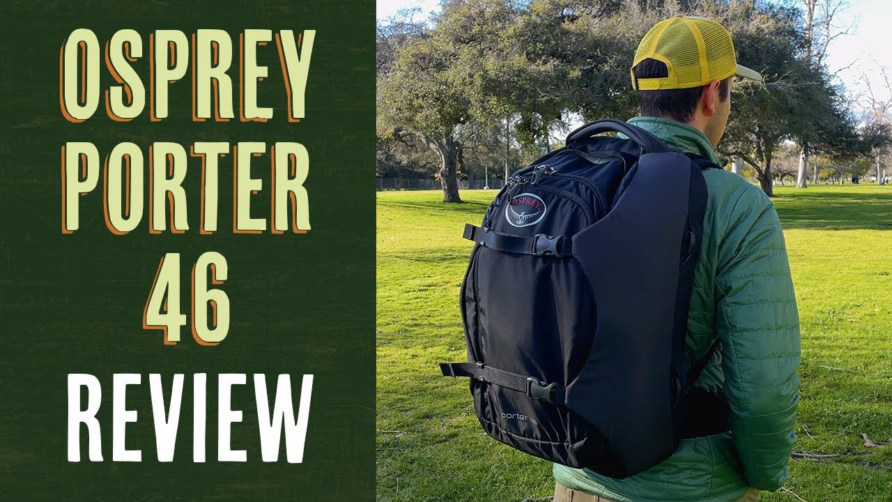Osprey Porter 46: Best Airline Carry-on Bag? - FULL REVIEW