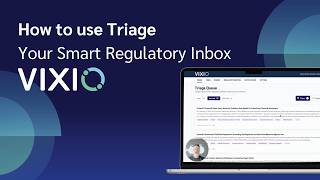 How to Use Triage - Your Smart Regulatory Inbox
