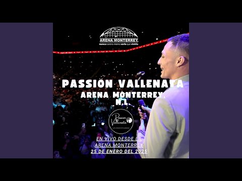 CUMBIA DE LA VELAS PASSION VALLENATA ARENA MTY (En vivo)
