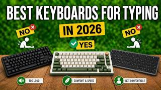 ✅Top 5 Best Keyboards for Typing in 2026 - From Budget Sciss