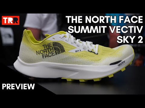 The North Face Summit VECTIV Sky 2 Preview – ¿La infravalorada de The North Face?
