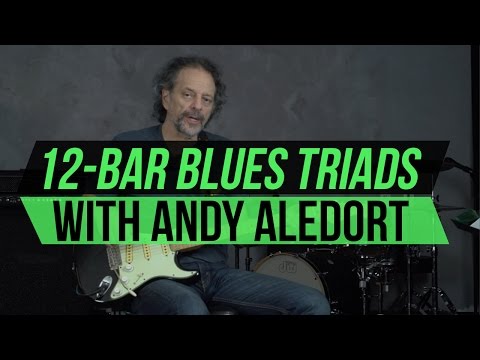 12-Bar Blues Triads Lesson with Andy Aledort