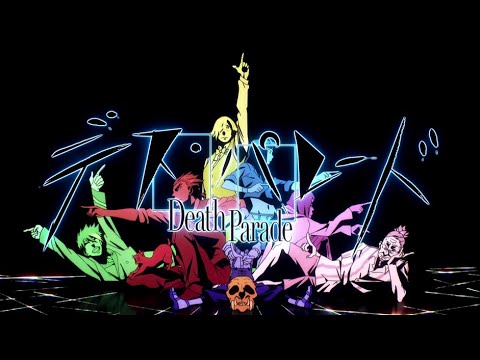 Death Parade - Opening - English Version - Flyers (NateWantsToBattle)