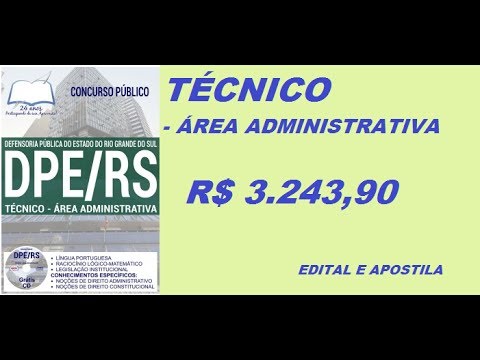 Edital Concurso DPE RS 2017 Técnico área administrativa