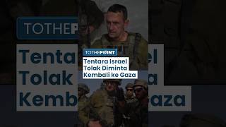Puluhan Tentara Cadangan Israel Membangkang, Tolak Kekejaman Israel saat Diminta Kembali ke Gaza