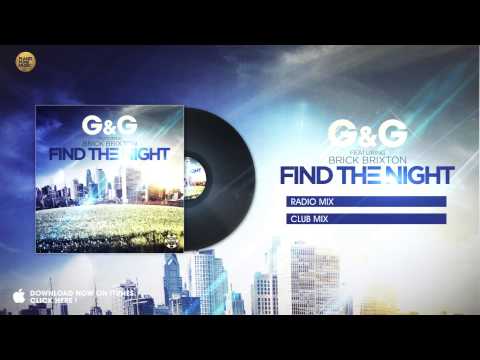 G&G feat. Brick Brixton - Find the Night (Club Mix)