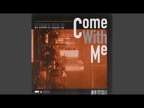 Come With Me (feat. KEIJU & IO)