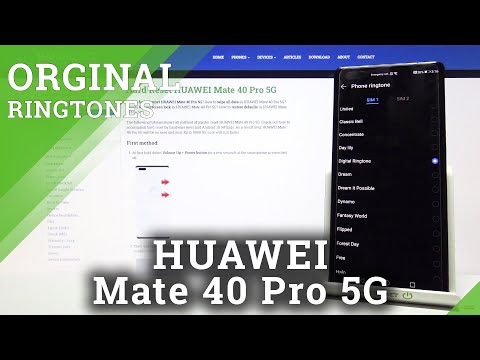 Huawei Mate 40 Pro 5G - Default Ringtones Checkup
