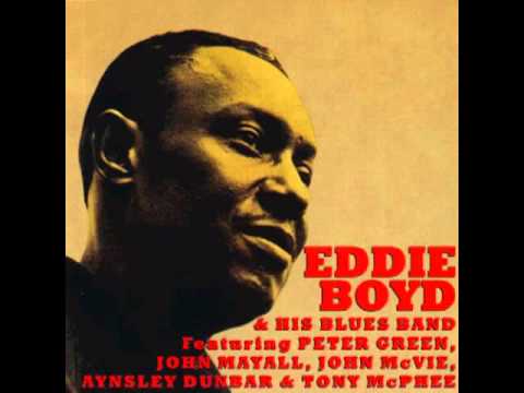 Eddie Boyd and His Blues Band featuring Peter Green 1967 Night Time Is the Right Time