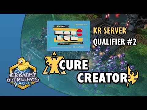 Cure vs Creator - TvP | Shopify TSL6 - KR Server Qualifier #2 | EPT StarCraft 2 Tournament