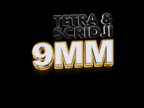 TETRA x SCRIDJI - 9MM (Clip officiel)