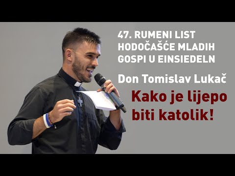 Don Tomislav Lukač: Kako je lijepo biti katolik! - Einsiedeln (CH)