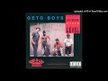 Geto Boys - Seek And Destroy
