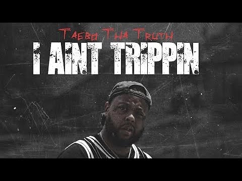 TaeBo- I Ain’t Trippin (Official Video) shot by @nima t