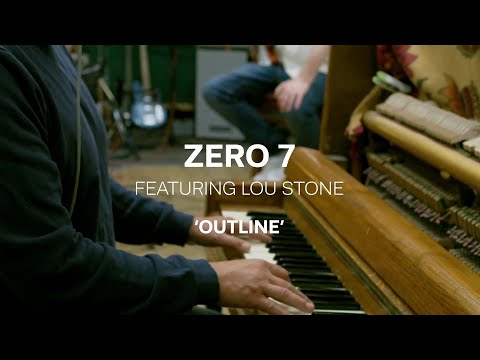 Zero 7 - Outline Ft. Lou Stone (Live session)