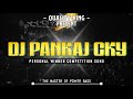 Dj Pankaj Personal Competition Song || Dj Pankaj Competition Song || Dj Pankaj Chandankiyari