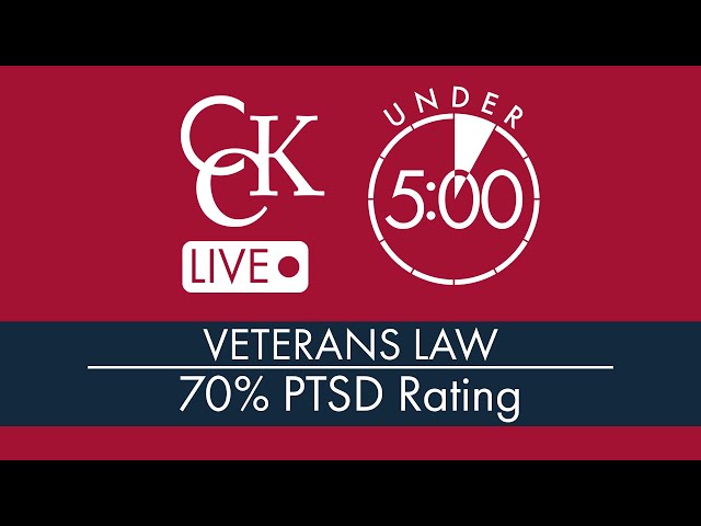 70% PTSD VA Rating: What it Means and How to Qualify