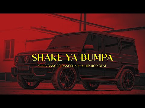 Club Banger | Dancehall Instrumental | Type Beat ("Shake ya Bumpa") 2023
