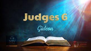The Book of Judges | Chapter 6: Gideon | NIV Audio Bible