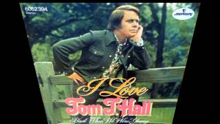Tom T. Hall - When Nobody Wants Your Body Anymore