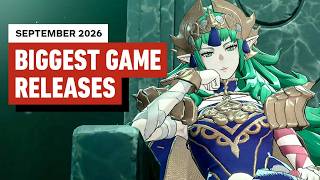 September 2026 Game Releases — Full Breakdown & Transcript