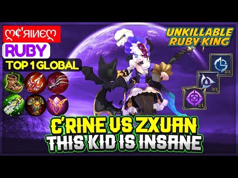 C'rine Vs Zxuan, This Kid Is Insane [ Top 1 Global Ruby ] ღ¢'яιиєღ - Mobile Legends Video