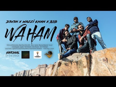 WAHAM - WAZZI KHAN FT MAFIANA MUSIC [PROD -HARSHAL] RAJASTHAN UNDERGROUND HIPHOP 2019