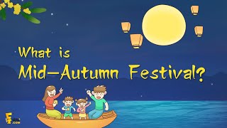Mid Autumn Festival: What is the Mid Autumn Festival & Story? | How to Celebrate it?