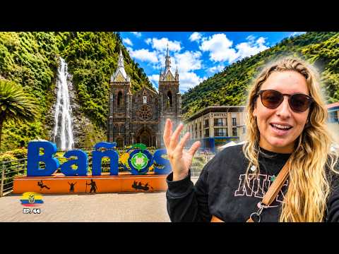 ¿Por qué TODOS eligen venir ACÁ? 🇪🇨 | Baños, Ecuador (Parte 1)