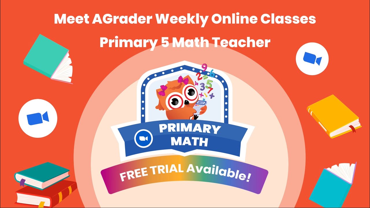 Primary 5 Math Teacher Intro - Weekly Online Classes