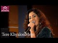 TERE KHAYALON MEIN HUM BY SAMPADA GOSWAMI