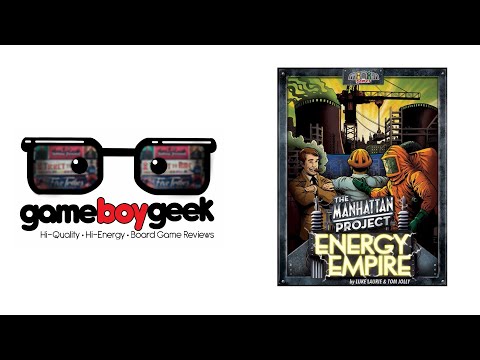 The Manhattan Project: Energy Empire Review with the Game Boy Geek