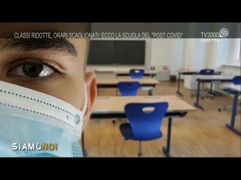 Siamo Noi 7 luglio 2020–  Rientro a settembre, ecco come sarà la scuola del futuro.