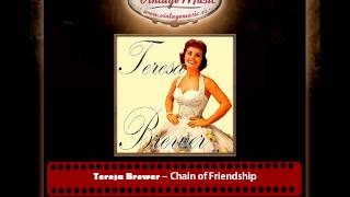 Teresa Brewer – Chain of Friendship