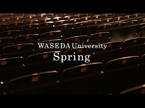 Seasons of WASEDA Spring 早稲田の四季 春編