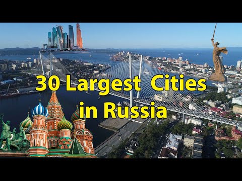 Top 30 Largest Cities in Russia