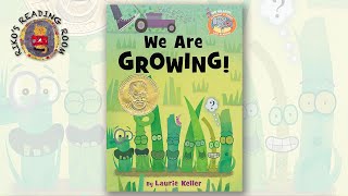 🌱 We Are Growing! | Elephant & Piggie Like Reading!