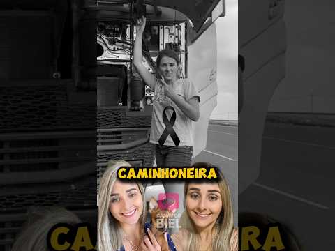 REVELADO QUEM É A CAMINHONEIRA FAMOSA QUE PERDEU A VIDA APÓS SUA CARRETA TOMBAR NO PARANÁ