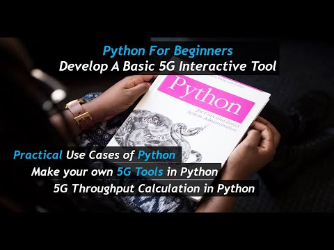 Practical Python Use Cases Session 1 How To Create Basic 5g Interactive Tools