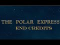 The Polar Express Ending End Credits Alan Silvestri Tom Hanks Josh Groban