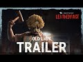 Dead by Daylight | Leatherface | Old Lady Trailer