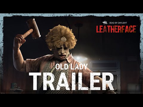  Dead By Daylight Introduces Old Lady Outfit for Leatherface 