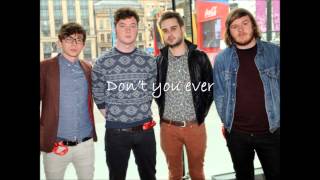 General Fiasco - Don't You Ever