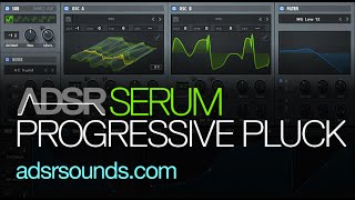 Serum Tutorial - Progressive EDM Pluck