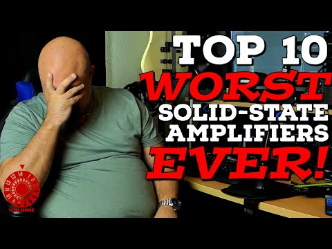 Top 10 WORST Solid State Amps EVER!