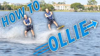 How to Ollie on Your Wakeboard