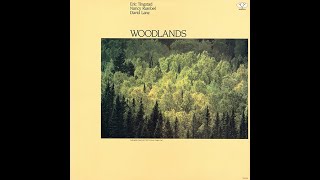 Oaks | Eric Tingstad | Nancy Rumbel | David Lanz | Woodlands 1987 | Narada Lotus LP