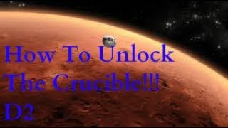 How To Unlock The Crucible!/Destiny 2
