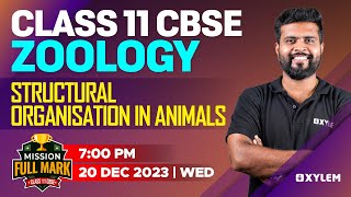 Class 11 CBSE - Zoology - Structural Organisation in Animals | Xylem CBSE 11 & 12
